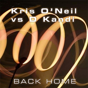 Kris O'Neil vs. D. Kandi - Back Home [Mondo Records]