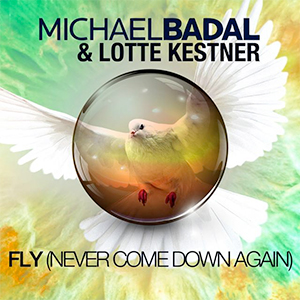 Michael Badal & Lotte Kestner - Fly (Never Come Down Again) (Kris O'Neil Remix) [Black Hole]