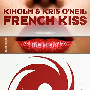Kiholm & Kris O'Neil - French Kiss [Black Hole Recordings]