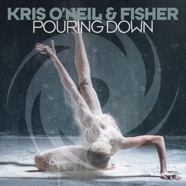 Kris O'Neil & Fisher - Pouring Down [Black Hole Recordings]