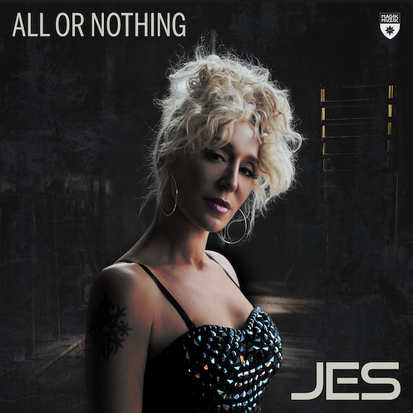 JES - All Or Nothing [Magik Muzik]