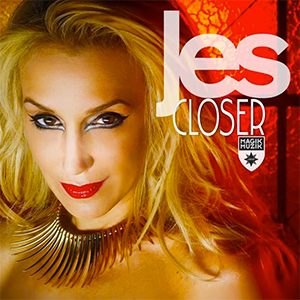 JES - Closer (Kris O'Neil Remix) [Magik Muzik / Black Hole Recordings]